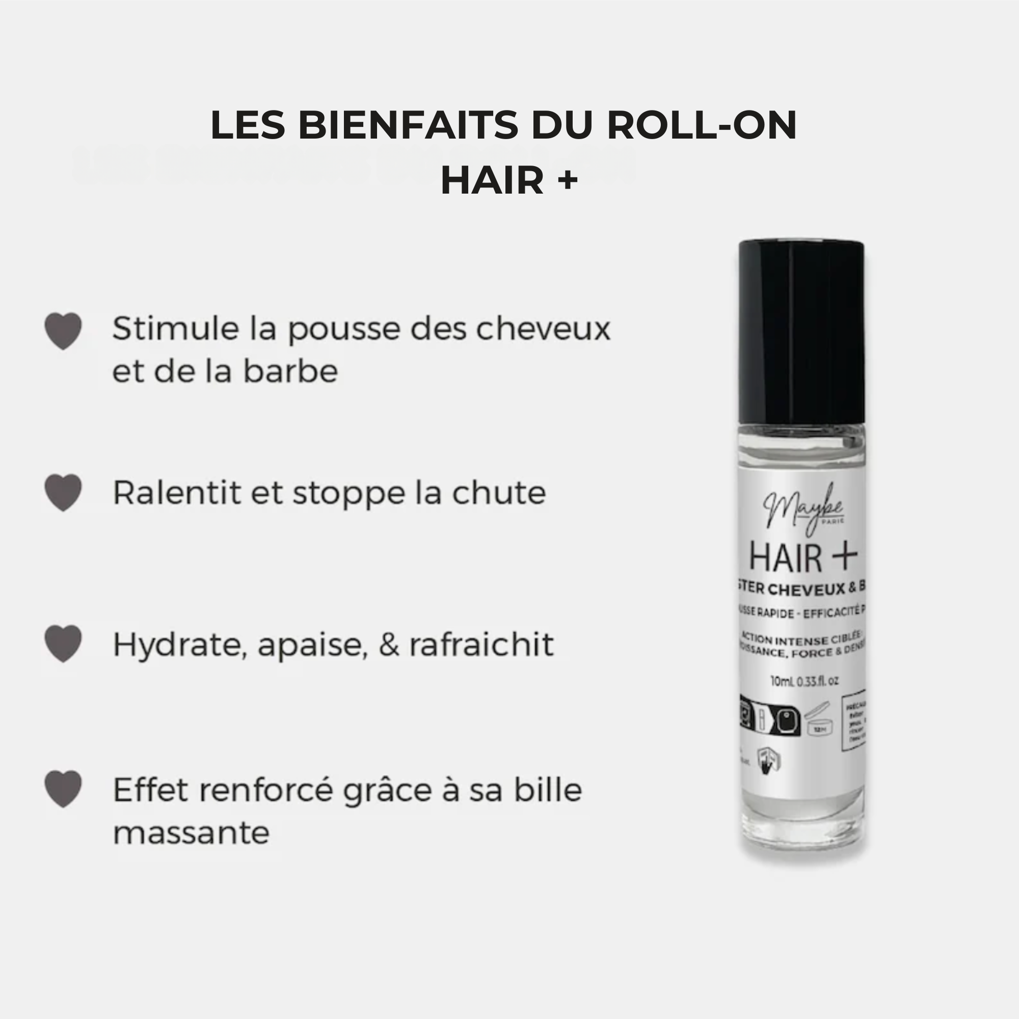 ROLL-ON HAIR +